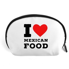 I Love Mexican Food Accessory Pouch (large) by ilovewhateva