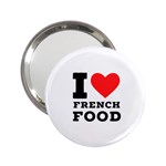 I love French food 2.25  Handbag Mirrors Front