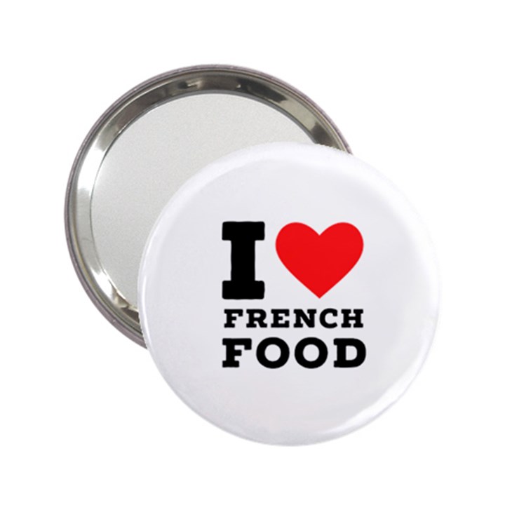 I love French food 2.25  Handbag Mirrors