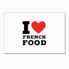 I Love French Food Postcards 5  X 7  (pkg Of 10) by ilovewhateva