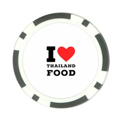 I Love Thailand Food Poker Chip Card Guard by ilovewhateva