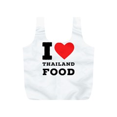 I Love Thailand Food Full Print Recycle Bag (s) by ilovewhateva