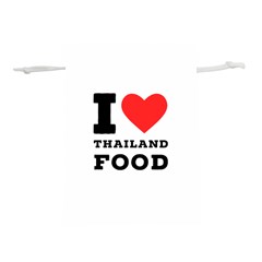 I Love Thailand Food Lightweight Drawstring Pouch (l) by ilovewhateva