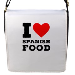 I Love Spanish Food Flap Closure Messenger Bag (s) by ilovewhateva