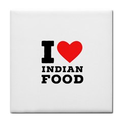 I Love Indian Food Tile Coaster by ilovewhateva