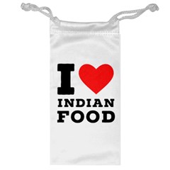 I Love Indian Food Jewelry Bag by ilovewhateva