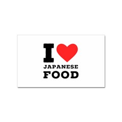 I Love Japanese Food Sticker (rectangular) by ilovewhateva