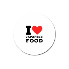 I Love Japanese Food Magnet 3  (round) by ilovewhateva