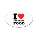 I love Japanese food Sticker Oval (10 pack) Front