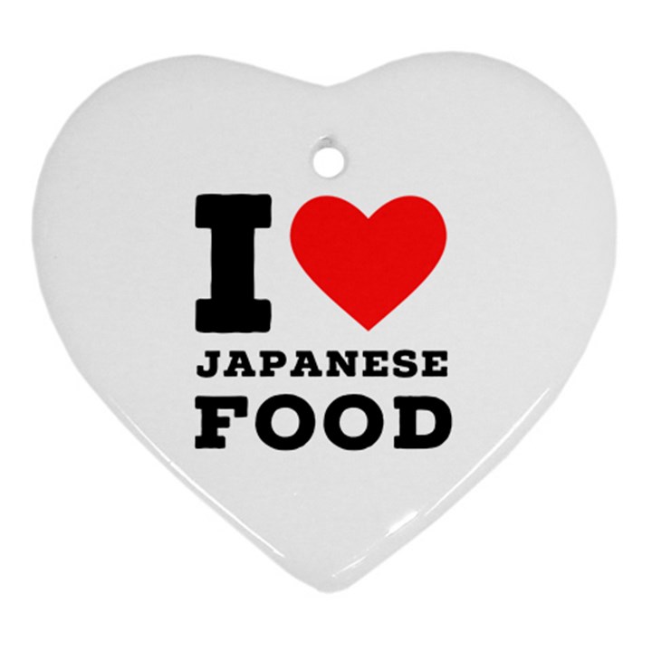 I love Japanese food Heart Ornament (Two Sides)