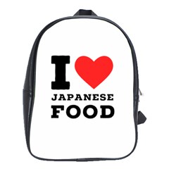 I Love Japanese Food School Bag (xl) by ilovewhateva