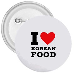 I Love Korean Food 3  Buttons by ilovewhateva