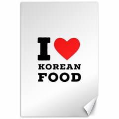 I Love Korean Food Canvas 24  X 36  by ilovewhateva