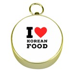 I love Korean food Gold Compasses Front