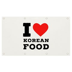 I Love Korean Food Banner And Sign 7  X 4  by ilovewhateva