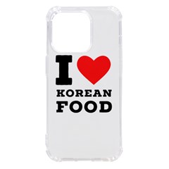 I Love Korean Food Iphone 14 Pro Tpu Uv Print Case by ilovewhateva