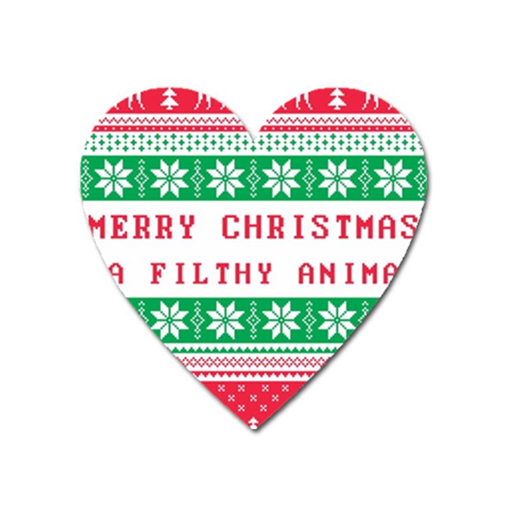 Merry Christmas Ya Filthy Animal Heart Magnet