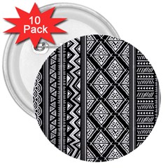 Tribal African Pattern 3  Buttons (10 Pack)  by Cowasu