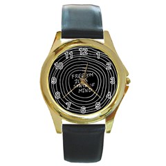 Psychedelic Art Freedom Is A State Of Mind Trippy Quotes Round Gold Metal Watch by Bangk1t