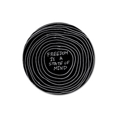 Psychedelic Art Freedom Is A State Of Mind Trippy Quotes Rubber Round Coaster (4 Pack) by Bangk1t