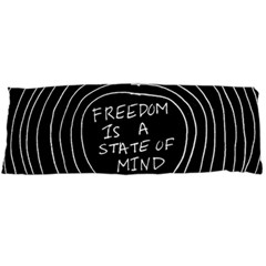 Psychedelic Art Freedom Is A State Of Mind Trippy Quotes Body Pillow Case (dakimakura) by Bangk1t