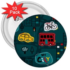 Seamless Pattern With Vehicles Building Road 3  Buttons (10 Pack)  by Cowasu