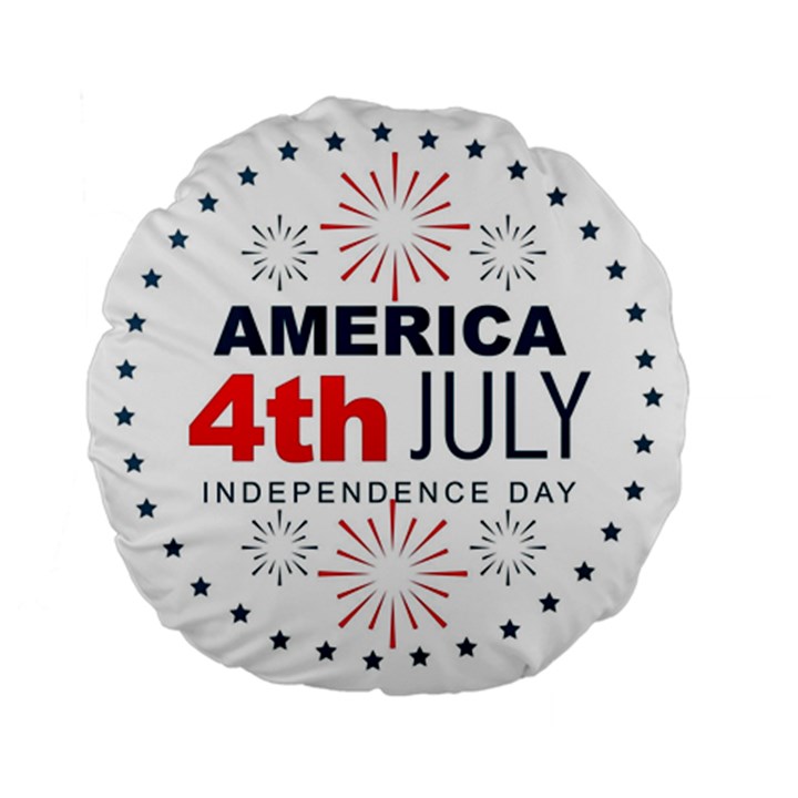 Independence Day Usa Standard 15  Premium Round Cushions