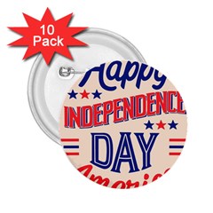 Usa Happy Independence Day 2 25  Buttons (10 Pack)  by Ravend