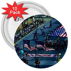 July 4th Parade Independence Day 3  Buttons (10 Pack)  by Ravend