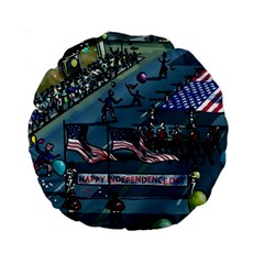 July 4th Parade Independence Day Standard 15  Premium Round Cushions