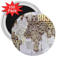 3d Typography World Map 3  Magnets (100 Pack) by uniart180623