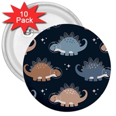 Dino Art Pattern Design Wallpaper Background 3  Buttons (10 Pack)  by uniart180623