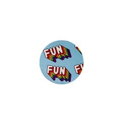 Fun Word Inscription Rainbow Pattern 1  Mini Magnets