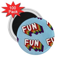 Fun Word Inscription Rainbow Pattern 2.25  Magnets (100 pack) 