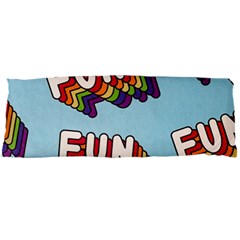 Fun Word Inscription Rainbow Pattern Body Pillow Case Dakimakura (Two Sides)