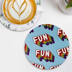 Fun Word Inscription Rainbow Pattern Uv Print Round Tile Coaster by uniart180623