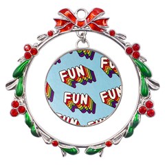 Fun Word Inscription Rainbow Pattern Metal X mas Wreath Ribbon Ornament by uniart180623