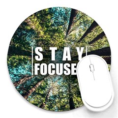 Stay Focused Focus Success Inspiration Motivational Round Mousepad by Bangk1t