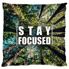 Stay Focused Focus Success Inspiration Motivational Large Cushion Case (one Side) by Bangk1t