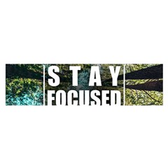 Stay Focused Focus Success Inspiration Motivational Oblong Satin Scarf (16  X 60 ) by Bangk1t