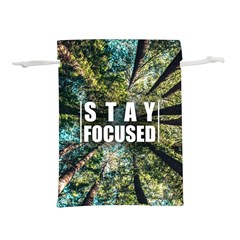 Stay Focused Focus Success Inspiration Motivational Lightweight Drawstring Pouch (l) by Bangk1t