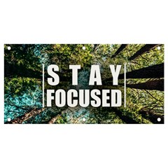 Stay Focused Focus Success Inspiration Motivational Banner And Sign 4  X 2  by Bangk1t