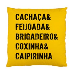 Its A Brazilian Thing Standard Cushion Case (two Sides) by MonfreyCavalier