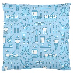 Dentist Blue Seamless Pattern Large Cushion Case (one Side) by Grandong