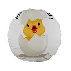 Cute Chick Standard 15  Premium Flano Round Cushions