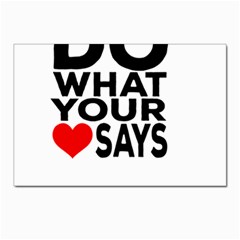 Do What Ur Heart Says Postcard 4 x 6  (pkg Of 10) by RuuGallery10