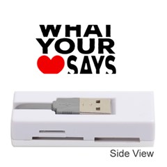 Do What Ur Heart Says Memory Card Reader (stick) by RuuGallery10