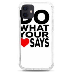 Do What Ur Heart Says Iphone 12 Mini Tpu Uv Print Case	 by RuuGallery10