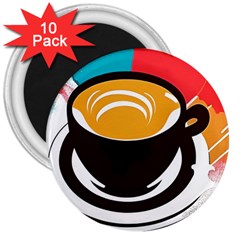 Coffee Tea Cappuccino 3  Magnets (10 Pack)  by uniart180623