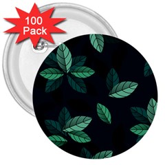 Foliage 3  Buttons (100 Pack)  by HermanTelo